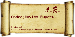 Andrejkovics Rupert névjegykártya